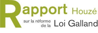 Rapport Houz&eacute; sur la r&eacute;forme de la Loi Galland