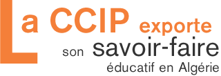 La CCIP exporte son savoir-faire &eacute;ducatif en Alg&eacute;rie